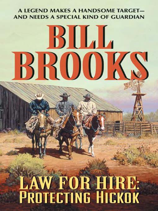 Title details for Protecting Hickok by Bill Brooks - Available